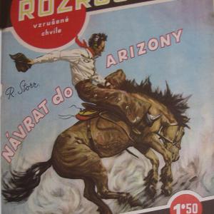Sešitové romány Rozruch - Návrat do Arizony - vytištìná obálka (1940)