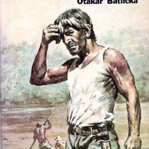 Otakar Batlièka - Na vlnách odvahy a dobrodružství - výsledný tisk desek (1987)